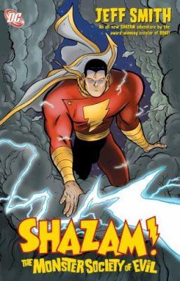 Shazam! : the Monster Society of Evil - Cover Art