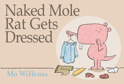 Naked mole rat gets dressed - Cover Art