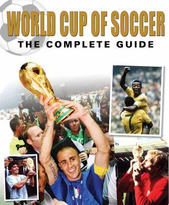 World Cup of soccer : the complete guide - Cover Art
