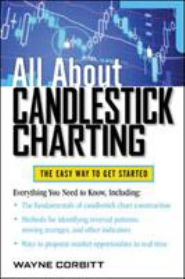 All about candlestick charting : the easy way to get started - Cover Art