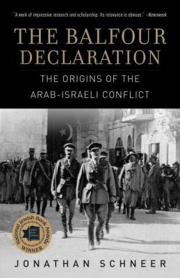 The Balfour Declaration : the origins of the Arab-Israeli conflict - Cover Art