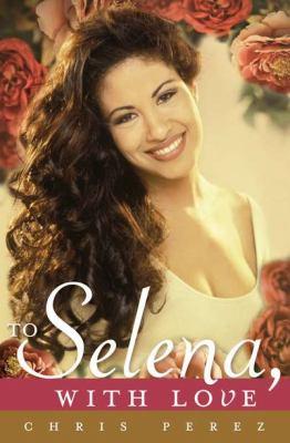 To Selena, with love - Cover Art