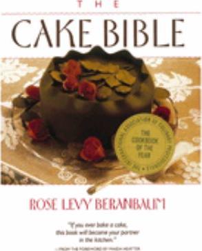 The cake bible - Cover Art
