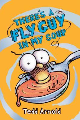 There's a Fly Guy in my soup - Cover Art