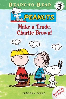 Make a trade, Charlie Brown! - Cover Art