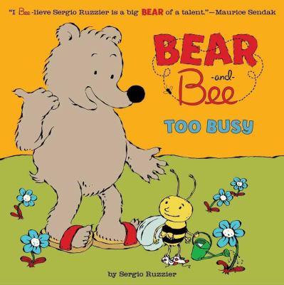 Bear and Bee : too busy - Cover Art