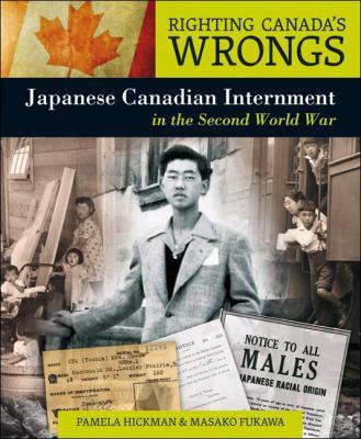 Japanese Canadian internment in the Second World War - Cover Art