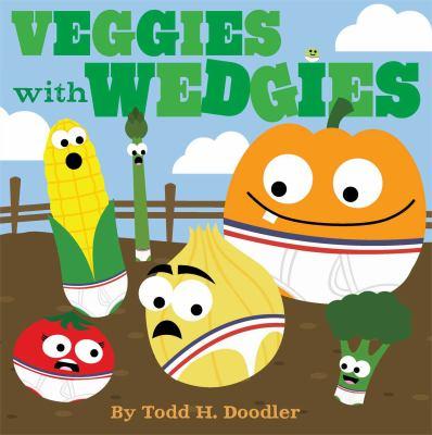 Veggies with wedgies - Cover Art