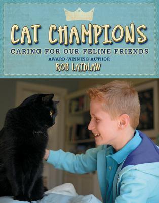 Cat champions : caring for our feline friends - Cover Art