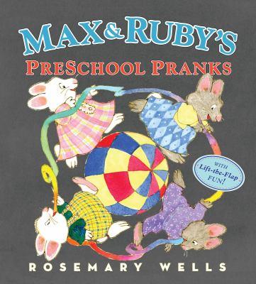 Max and Ruby's preschool pranks - Cover Art