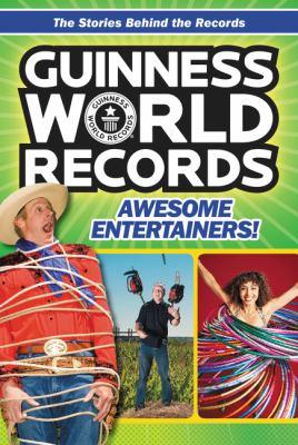 Guinness world records : awesome entertainers! - Cover Art